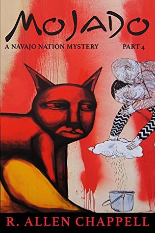 Mojado (Navajo Nation Mystery #4)