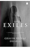 The Exiles by Ghalib Shiraz Dhalla