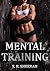 Mental training (Yes Coach Book 2)