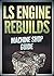 LS Engine Rebuilds by Chris Werner