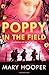 Poppy in the Field by Mary Hooper