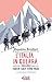 L'Italia in guerra: 1915-1918. Niente sarà come prima