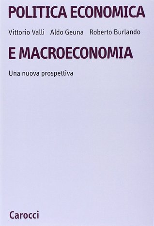 Politica economica e macroeconomia. Una nuova prospettiva