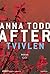 Tvivlen by Anna Todd