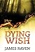 Dying Wish