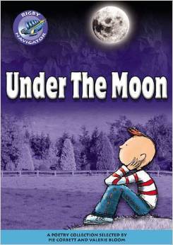 Navigator Poetry: Year 6 Red Level Under the Moon (NAVIGATOR POETRY & PLAYS)