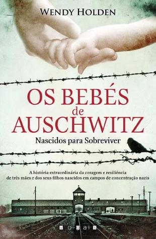 Os Bebés de Auschwitz