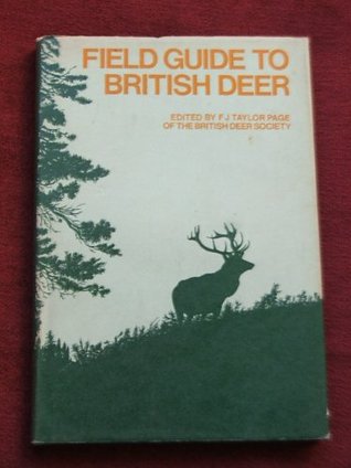 Field guide to British deer; (Hardcover)