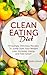 Clean Eating: Amazingly Del...