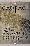 The Raven in the Foregate by Ellis Peters