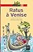 Ratus à Venise