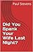 did you spank your wife last night?