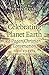 Celebrating Planet Earth, a Pagan/Christian Conversation: First Steps in Interfaith Dialogue