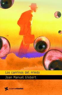 Los caminos del miedo (Paperback)