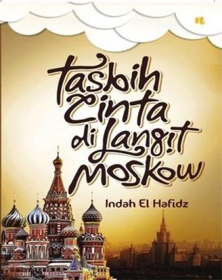 Tasbih Cinta Langit Moskow