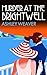 Murder at the Brightwell by Ashley Weaver