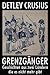 Grenzgänger by Detlev Crusius