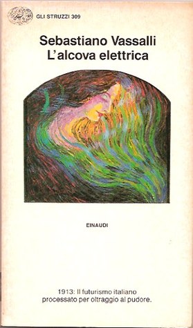 L'alcova elettrica (Paperback)