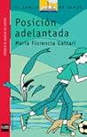 Posición adelantada by María Florencia Gattari
