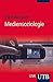 Mediensoziologie (German Edition)
