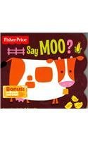 Say Moo? (Board book)
