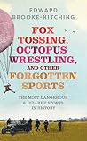 Fox Tossing, Octo...