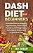 DASH Diet for Beginners by Sam Zachary
