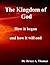 The Kingdom of God: How it ...