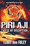 Piri Aji: Taste of Deception (The Piri Aji Series Book 2)