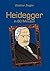 Heidegger in 60 Minuten (Große Denker in 60 Minuten) (German Edition)