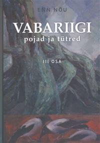 Vabariigi pojad ja tütred III