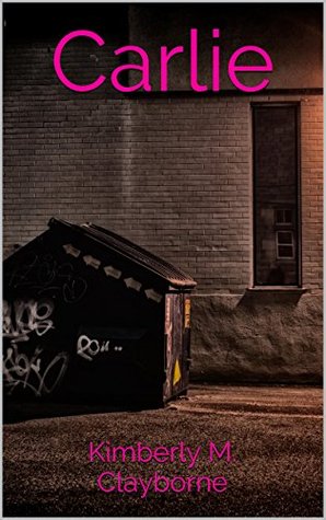 Carlie (Kindle Edition)