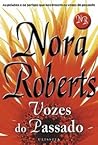 Vozes do Passado by Nora Roberts