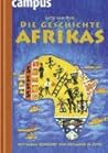 Die Geschichte Afrikas
