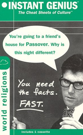 Instant Genius, The Cheat Sheets of Culture: World Religions (Instant Genius Series Vol. 1)