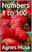 Numbers 1 to 100 by Agnes Musa