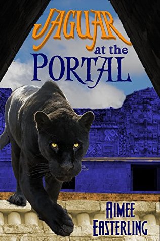 Jaguar at the Portal (Kindle Edition)