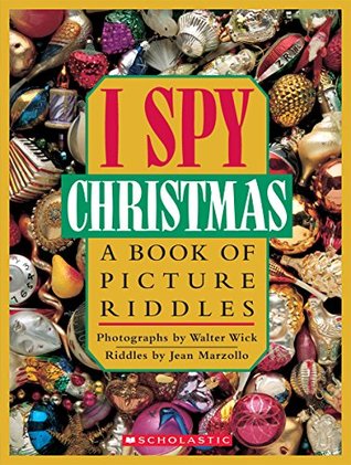 I Spy Christmas: A Book of Picture Riddles (Hardcover)
