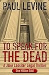 To Speak for the Dead