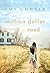 Million Dollar Road: A Novel