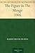 The Figure In The Mirage 1905