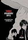 Three Imaginary Boys by J.T. Holden Three Imaginary Boys by J.T. Holden