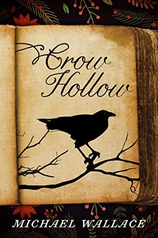 Crow Hollow (Kindle Edition)