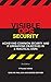Visible Ops Security: Achieving Common Security And IT Operations Objectives in 4 Practical Steps