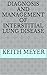 Diagnosis and management of interstitial lung disease by Keith Meyer