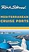 Rick Steves' Mediterranean Cruise Ports