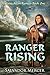Ranger Rising (Claire-Agon Ranger #1)