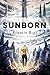 Sunborn (Sunborn Saga Book 1)