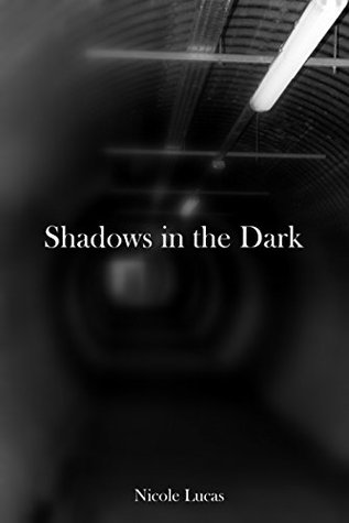 Shadows in the Dark (Kindle Edition)