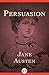 Persuasion by Jane Austen